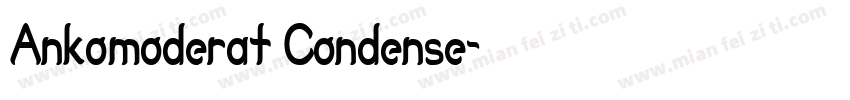 Ankomoderat Condense字体转换